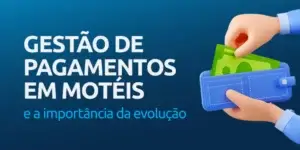 Modelos de cobrança mais utilizados nos Motéis do Brasil.