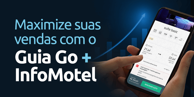 Maximize suas Vendas com Guia Go + InfoMotel.