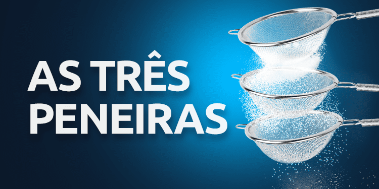 As 3 Peneiras e a gestão de equipes no motel.