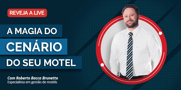 Gestão de Motel – A Magia do Cenário do seu Motel.