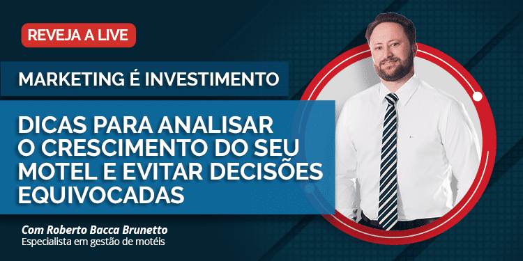 Marketing para Motel, investimento ou despesa?