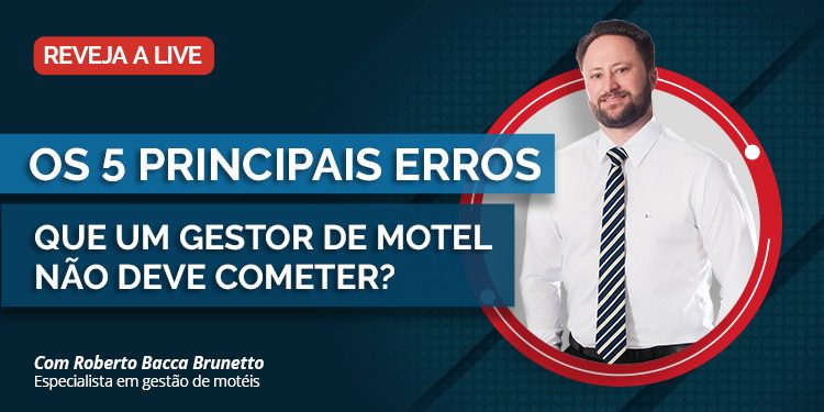 5 erros que a gestão de motéis não deve cometer.