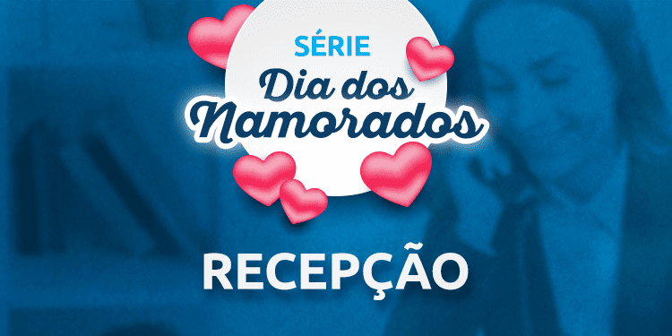 Série Dia dos Namorados – Recepção do motel
